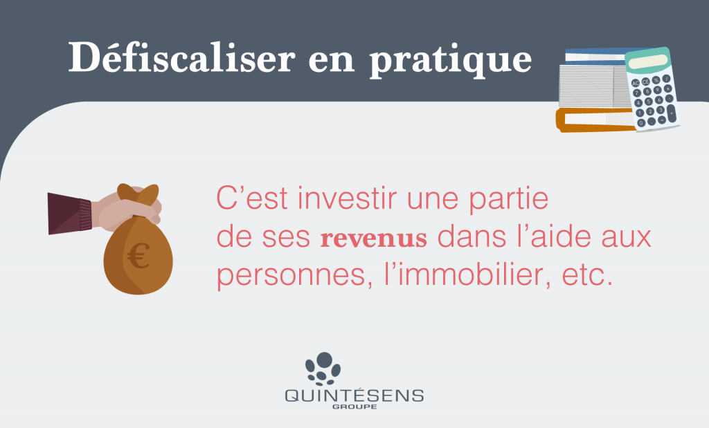 Défiscaliser en pratique